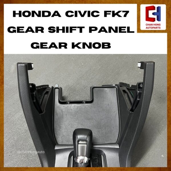 Honda Civic FK7 Gear Shift Panel with Gear Knob [Original from Japan][Used] - Image 2