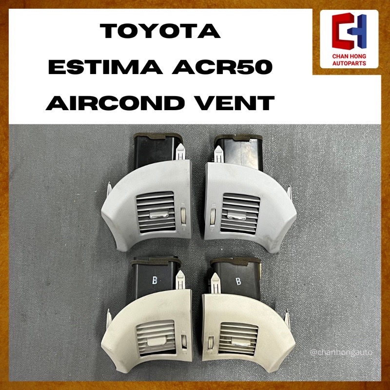 Toyota Estima ACR50 Aircond Vent [Original from Japan][Used] – CHAN ...