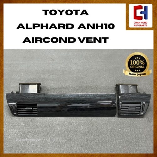 Toyota Alphard ANH10 Aircond Vent [Original from Japan][Used]