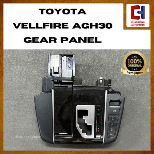 Toyota Vellfire AGH30/AGH35 Gear Panel [Original from Japan][Used]