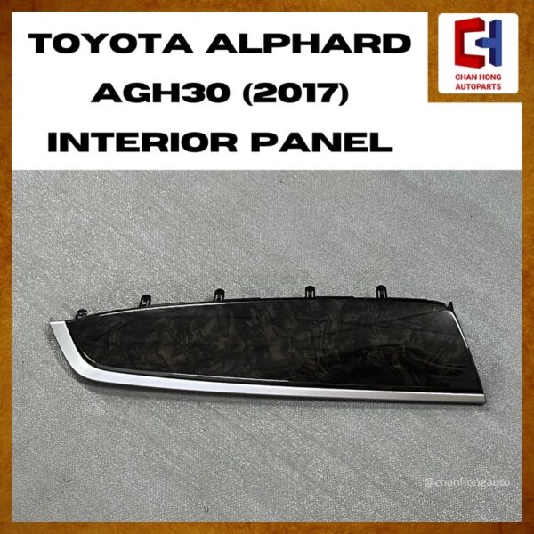 Toyota Alphard AGH30 (2017) Interior Panel [Original from Japan][Used]