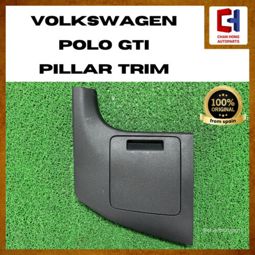 Volkswagen Polo GTI Pillar Trim [6R2863483][Original from Spain][Used]