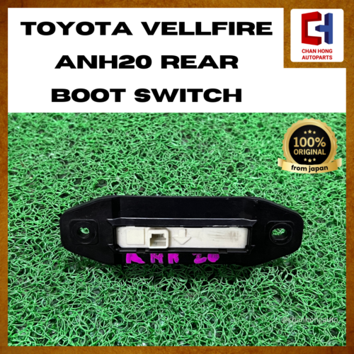 Toyota Vellfire ANH20 Rear Boot Switch [15C258][Original from Japan][Used]