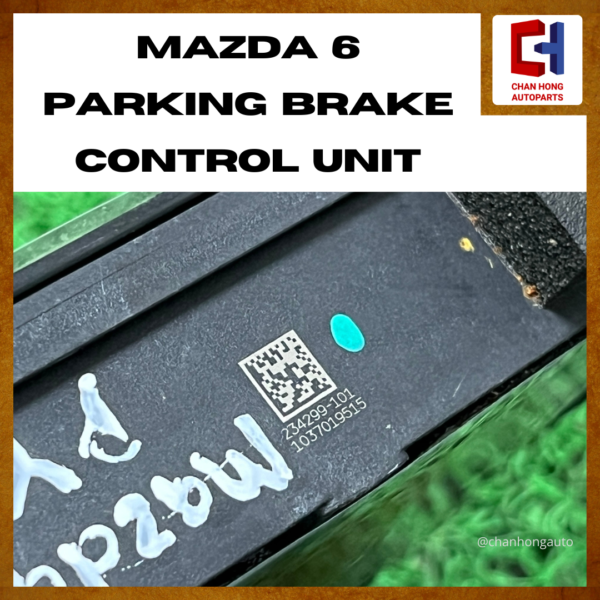 Mazda 6 Parking Brake Control Unit [234299-101][Used] - Image 3