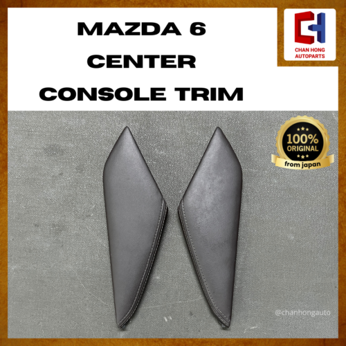 Mazda 6 Center Console Trim [GML8-55576 / GML8-55575][Original from Japan][Used]