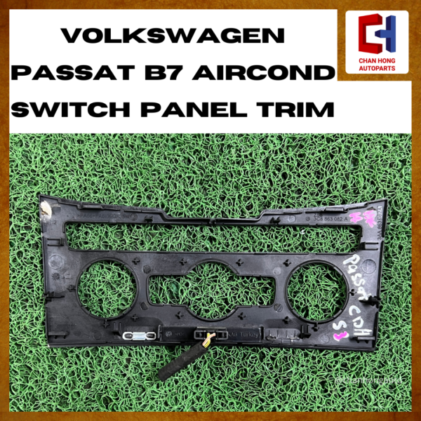 Volkswagen Passat B7 Aircond Switch Panel Trim [3AA863082A][Original from Turkey][Used] - Image 2