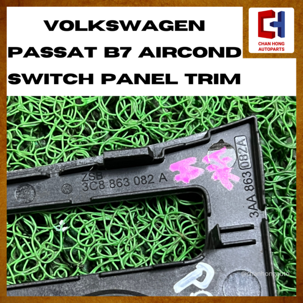 Volkswagen Passat B7 Aircond Switch Panel Trim [3AA863082A][Original from Turkey][Used] - Image 4