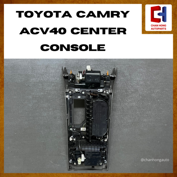 Toyota Camry ACV40 Center Console [Original from Thailand][Used] - Image 3