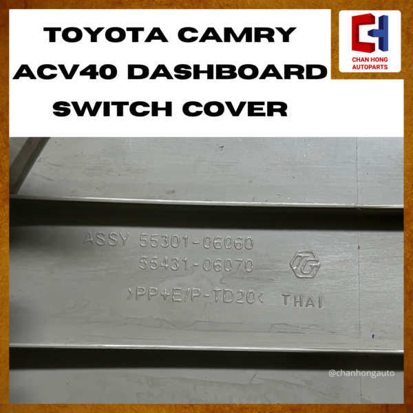 Toyota Camry ACV40 Dashboard Switch Cover [5530106060][Original from Thailand][Used] - Image 5